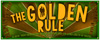 The Golden Rule banner